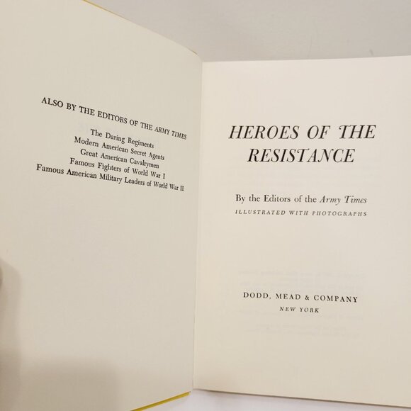 Vtg 1967 Heroes of the Resistance by the Editors of the Army Times Book HC Lib - Picture 3 of 6